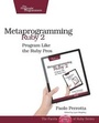 Cover: Metaprogramming Ruby 2 - The Pragmatic Programmers