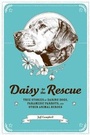 Cover: Daisy to the Rescue - Zest Books