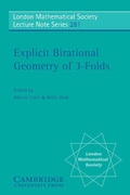 Cover: Explicit Birational Geometry of 3-folds - Cambridge University Press