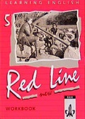 Cover: Learning English - Red Line f&uuml;r Realschulen - New / Tl 5 (5. Lehrjahr) / Sch&uuml;lerbuch - Klett