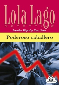 Enlarge image Cover: Poderoso caballero - Klett