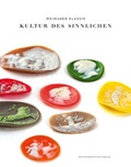 Cover: Weimarer Klassik - Kultur des Sinnlichen - Deutscher Kunstverlag