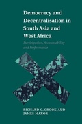 Cover: Democracy and Decentralisation in South Asia and West Africa - Cambridge University Press