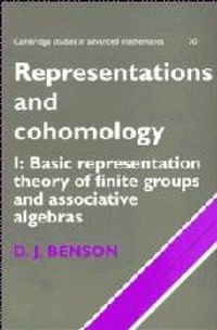 Abbildung von: Representations and Cohomology: Volume 1, Basic Representation Theory of Finite Groups and Associative Algebras - Cambridge University Press