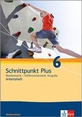 Cover: Schnittpunkt Plus Mathematik 6. Differenzierende Ausgabe Niedersachsen - Klett
