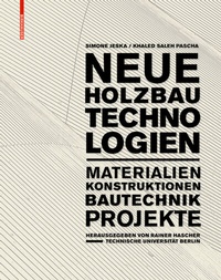 Abbildung von: Neue Holzbautechnologien - Birkhäuser