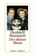 Cover: Der d&uuml;nne Mann - Diogenes