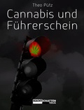 Cover: Cannabis und F&uuml;hrerschein - Nachtschatten Verlag