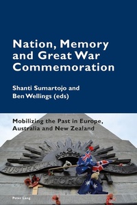 Enlarge image Cover: Nation, Memory and Great War Commemoration - Peter Lang Verlag