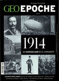 Abbildung von: GEO Epoche / GEO Epoche 65/2014 - 1914 - Gruner + Jahr