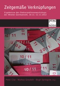 Cover: Zeitgem&auml;&szlig;e Verkn&uuml;pfungen - Praesens Verlag