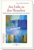 Cover: Aus Liebe zu den Menschen - Butzon & Bercker