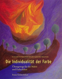 Abbildung von: Die Individualität der Farbe - Freies Geistesleben