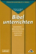 Cover: Bibel unterrichten Basiswissen - Calwer