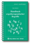 Cover: Handbuch ergotherapeutischer Begriffe - modernes lernen
