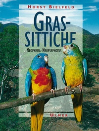 Abbildung von: Grassittiche - Verlag Eugen Ulmer