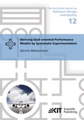 Cover: Deriving Goal-oriented Performance Models by Systematic Experimentation - KIT Scientific Publishing