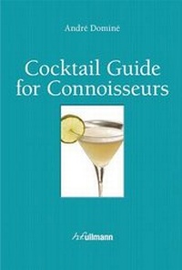 Enlarge image Cover: Cocktail Guide for Connoisseurs - Ullmann Publishing