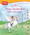 Cover: Pony Zauberfee. Gefahr auf dem Turnier - Ellermann