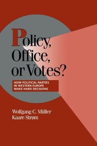 Enlarge image Cover: Policy, Office, or Votes? - Cambridge University Press