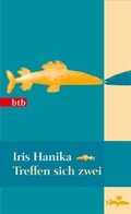 Cover: Treffen sich zwei - btb