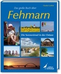 Cover: Das gro&szlig;e Buch &uuml;ber Fehmarn - edition limosa