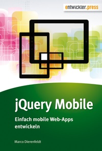 Enlarge image Cover: jQuery Mobile - Entwickler Press