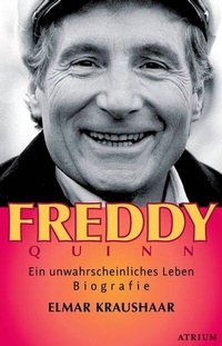 Abbildung von: Freddy Quinn - Atrium Verlag AG