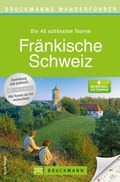 Cover: Fr&auml;nkische Schweiz - Bruckmann