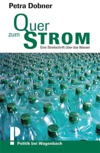 Enlarge image Cover: Quer zum Strom - Wagenbach