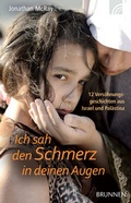 Cover: Ich sah den Schmerz in deinen Augen - Brunnen Verlag GmbH