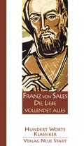 Cover: Die Liebe vollendet alles - Neue Stadt