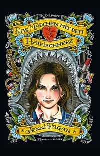 Enlarge image Cover: Das Mädchen mit dem Haifischherz - Antje Kunstmann Verlag