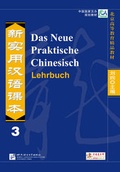Cover: Das Neue Praktische Chinesisch - Lehrbuch 3 - Chinabooks E. Wolf