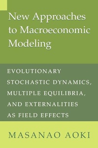 Enlarge image Cover: New Approaches to Macroeconomic Modeling - Cambridge University Press