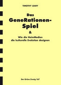 Enlarge image Cover: Das Generationen-Spiel - The Grüne Kraft