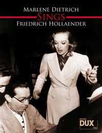 Abbildung von: Marlene Dietrich sings Friedrich Holländer - Edition DUX