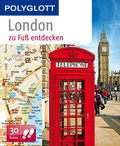 Cover: POLYGLOTT Reisef&uuml;hrer London zu Fu&szlig; entdecken - Polyglott