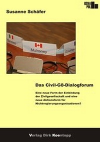 Enlarge image Cover: Das Civil-G8-Dialogforum - Verlag Dirk Koentopp