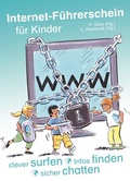 Cover: Der Internet-F&uuml;hrerschein f&uuml;r Kinder - Verlag an der Ruhr