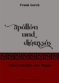 Bild: Apollon und Dionysos - Edition Esoterick Publishing