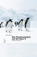 Cover: Der Psychoanalyse auf der Spur II - Vorwerk 8