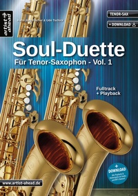 Abbildung von: Soul-Duette für Tenor-Saxophon - Vol. 1 - artist ahead