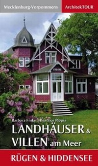 Abbildung von: Landhäuser & Villen am Meer - Rügen & Hiddensee - CULTURCON Medien