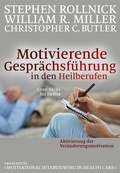 Cover: Motivierende Gespr&auml;chsf&uuml;hrung in den Heilberufen - G. P. Probst Verlag