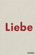 Cover: Liebe - Kerber Verlag