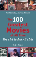 Cover: The 100 Greatest Movies of All Time - Bertz und Fischer