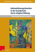 Cover: Antisemitismuspr&auml;vention in der Grundschule - durch religi&ouml;se Bildung - Brill Deutschland