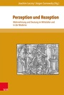 Cover: Perzeption und Rezeption - Brill Deutschland