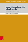 Cover: Immigration and Integration in North America: Canadian and Austrian Perspectives - Brill Deutschland